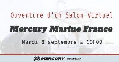 Ouverture d'un Salon Virtuel Mercury Marine France mardi 8 septembre 