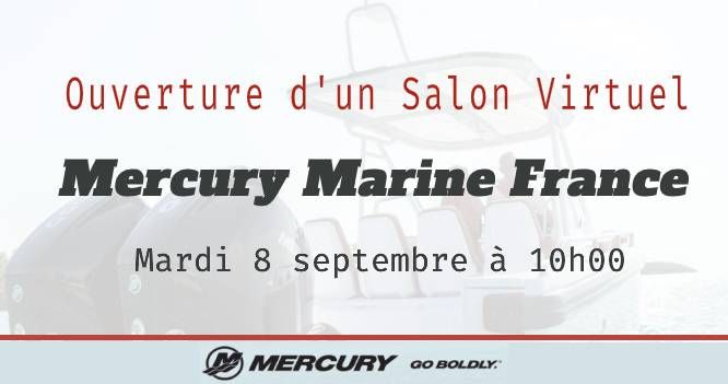 Ouverture d'un Salon Virtuel Mercury Marine France mardi 8 septembre